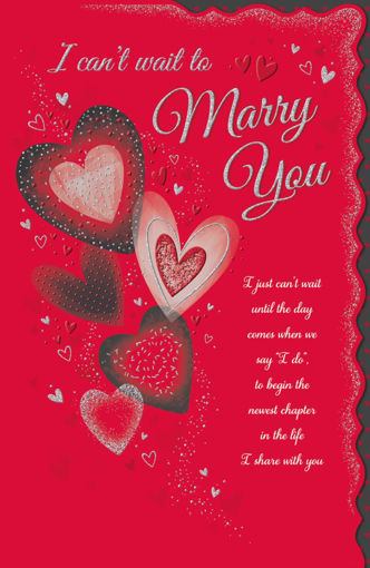 Picture of I CANT WAIT TO MARRY YOU VALENTINE DAY CARD
